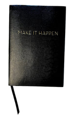 Black Sloane Stationery Make It Happen journal with lined pages and a sleek cover, ideal for home or office use.